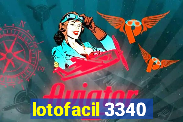 lotofacil 3340